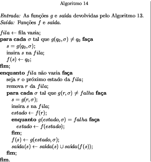 \begin{displaymath}
% latex2html id marker 1224
\begin{array}{c\vert}
\begin{mi...
...tbf{fim}{};
\par\textbf{fim}{}.
\par \end{minipage}\end{array} \end{displaymath}